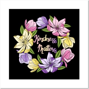 Kindness Matters - Magnolia Flowers Posters and Art